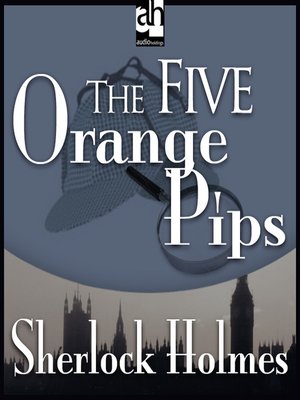 cover image of The Five Orange Pips